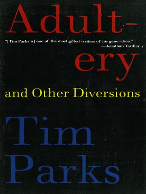 cover image of Adultery and Other Diversions